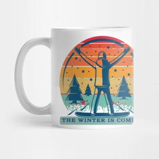 The winter is coming Mug